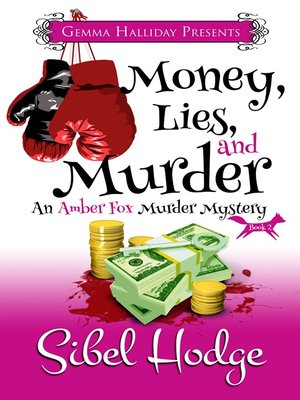 cover image of Money, Lies, and Murder